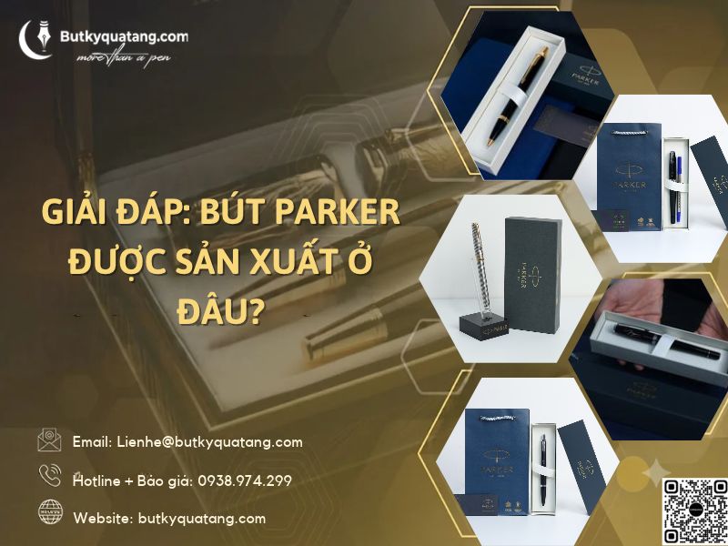 but parker duoc san xuat o dau butkyquatang.com